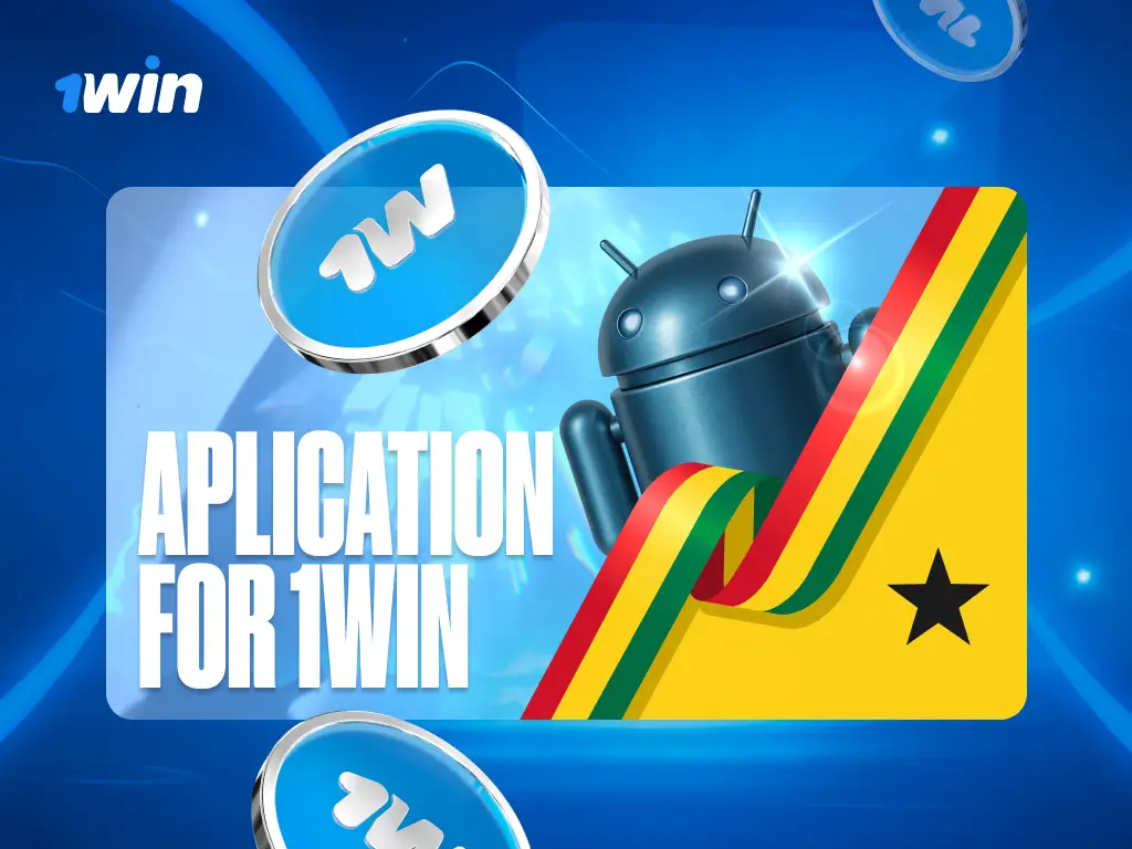 1win Mobile App: Download APK for Android & iOS in Ghana